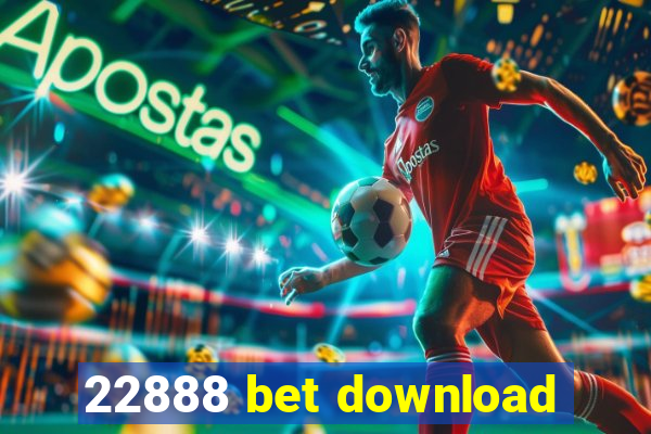 22888 bet download