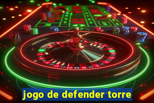 jogo de defender torre