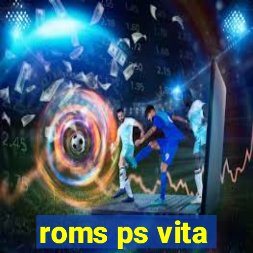 roms ps vita