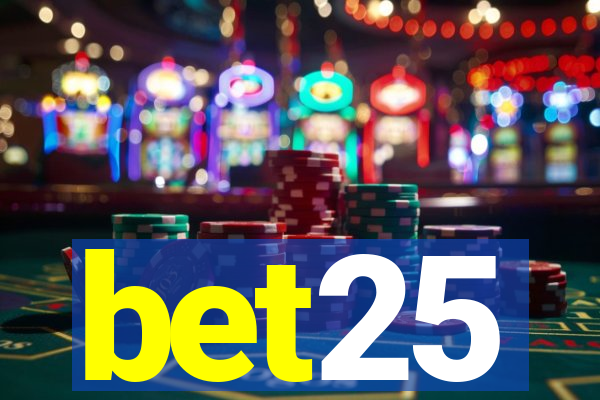 bet25