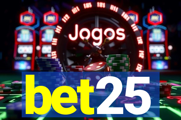 bet25