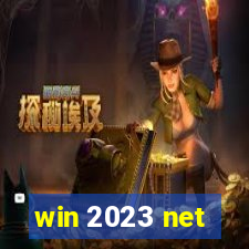 win 2023 net