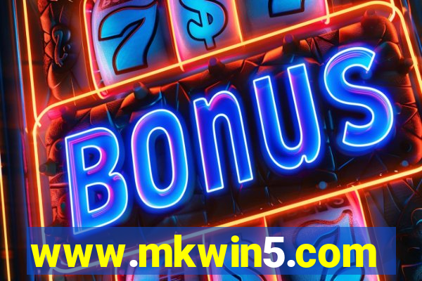 www.mkwin5.com