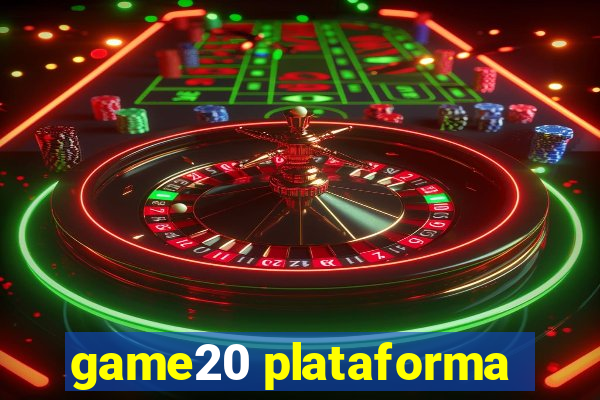 game20 plataforma