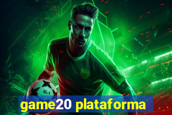 game20 plataforma