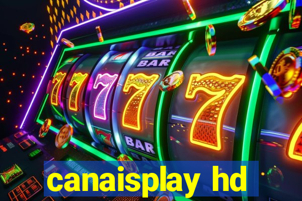 canaisplay hd