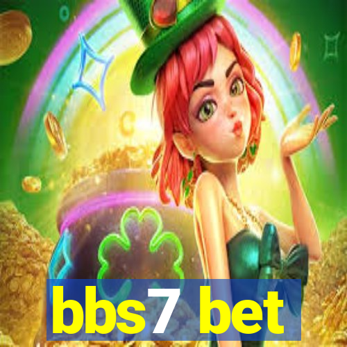 bbs7 bet