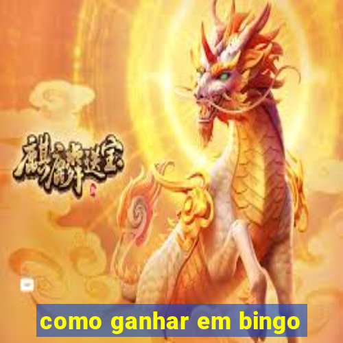 como ganhar em bingo