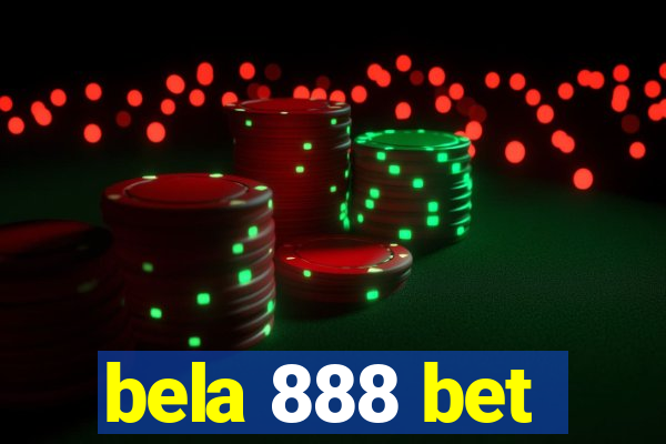 bela 888 bet