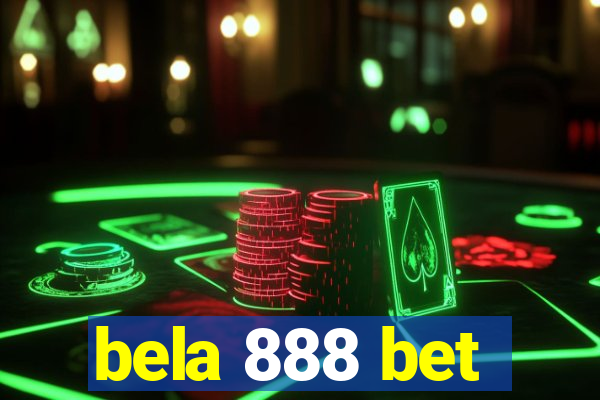 bela 888 bet