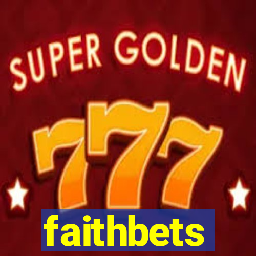 faithbets