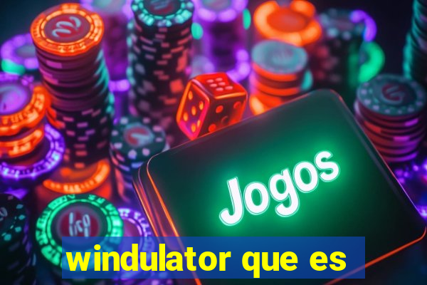 windulator que es