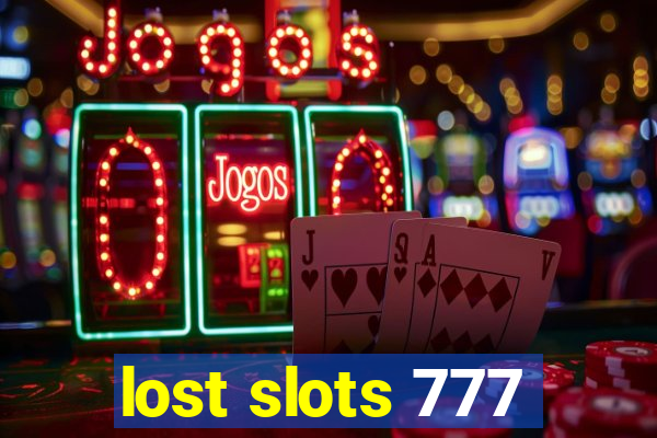 lost slots 777