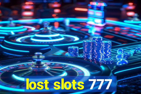 lost slots 777