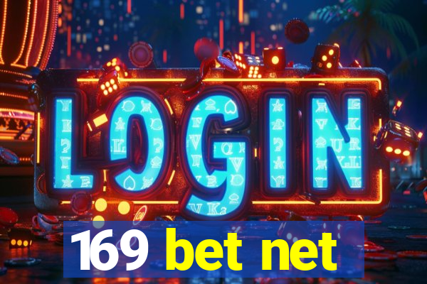 169 bet net