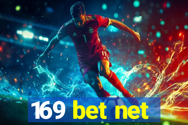 169 bet net