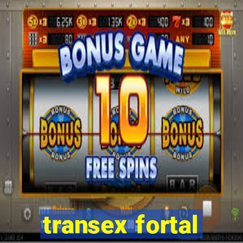 transex fortal