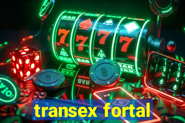 transex fortal