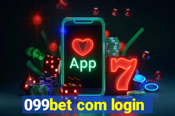 099bet com login