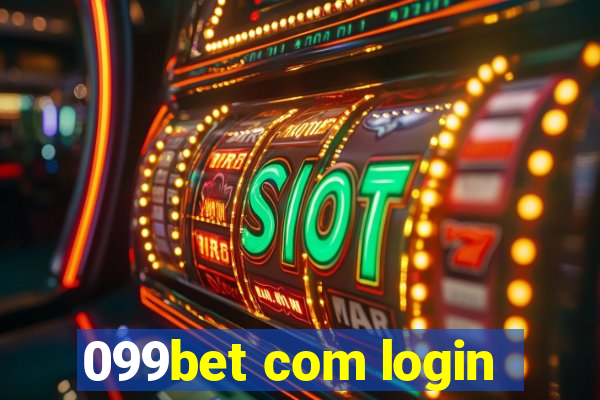 099bet com login