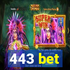 443 bet