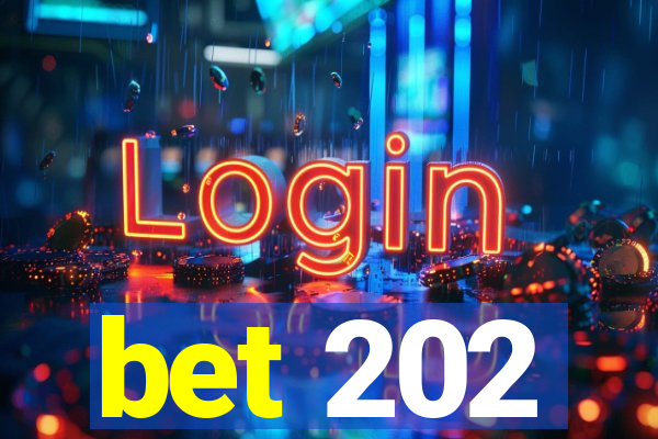 bet 202