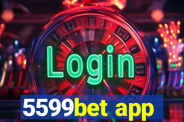 5599bet app