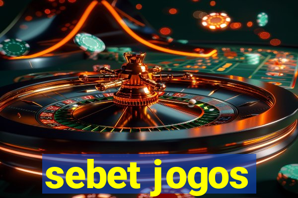 sebet jogos