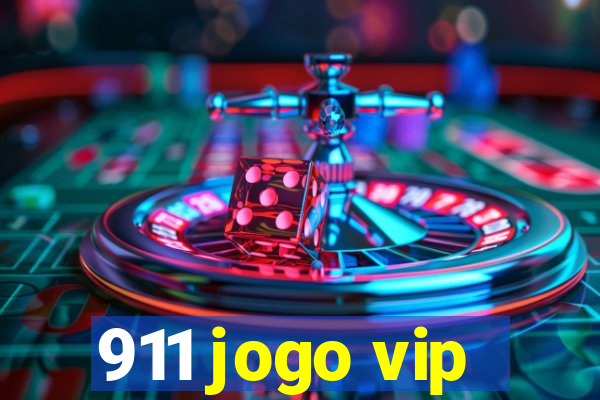 911 jogo vip