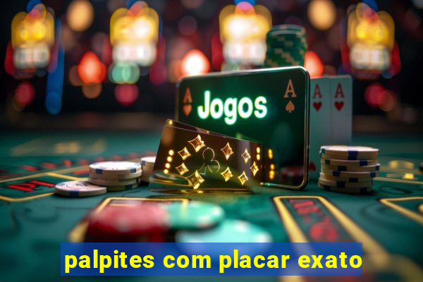 palpites com placar exato