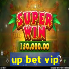 up bet vip