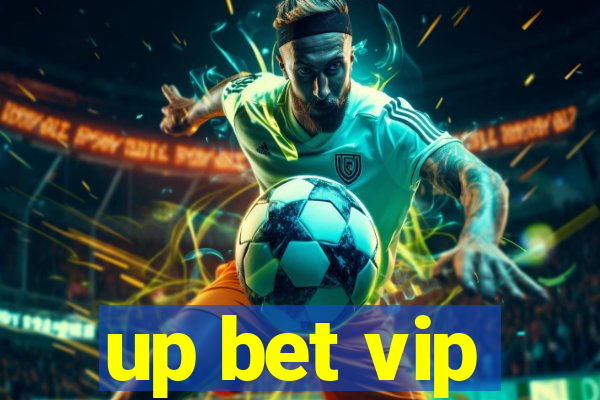 up bet vip