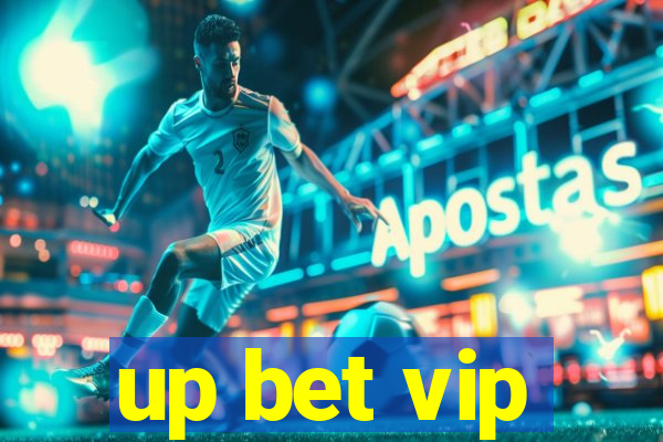 up bet vip