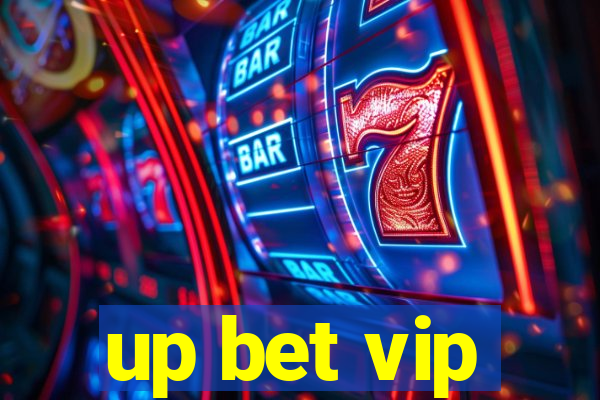 up bet vip