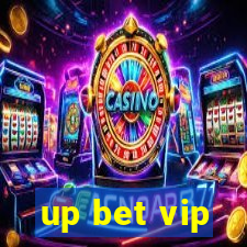 up bet vip