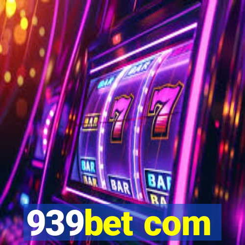 939bet com