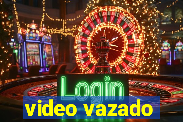 video vazado