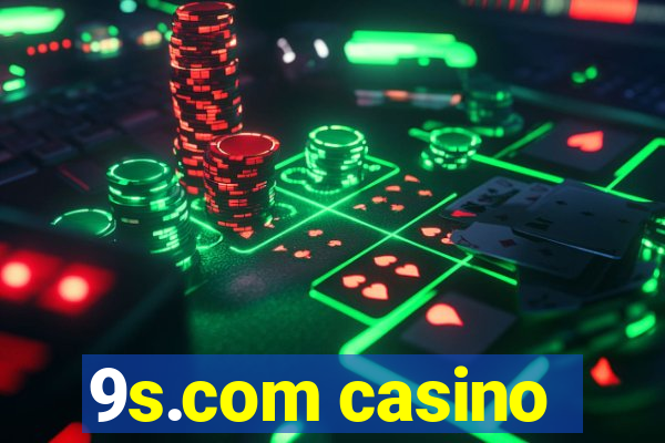 9s.com casino