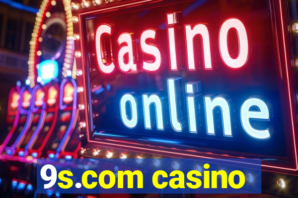 9s.com casino