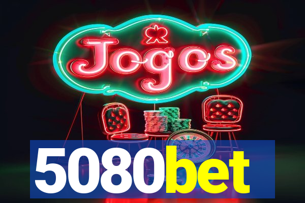 5080bet