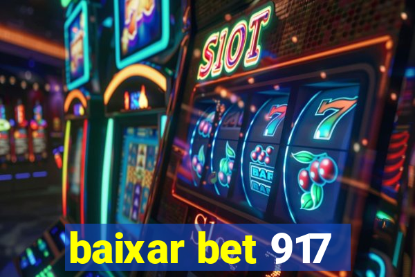 baixar bet 917