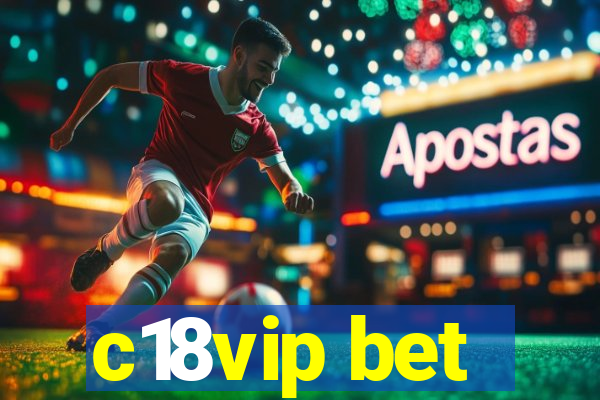 c18vip bet