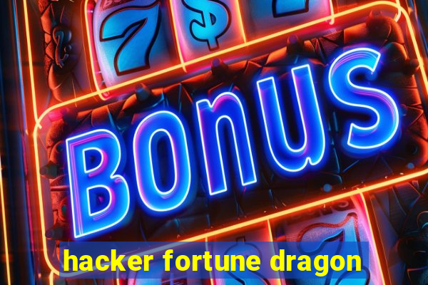 hacker fortune dragon