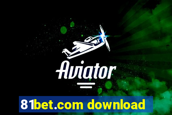 81bet.com download