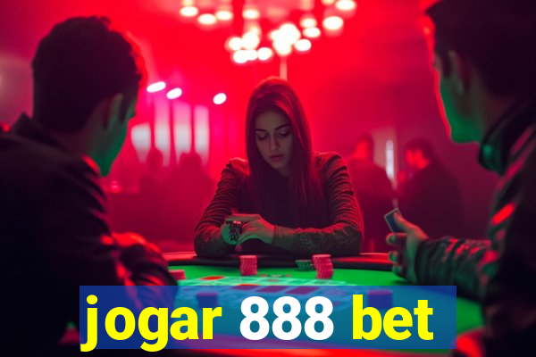 jogar 888 bet