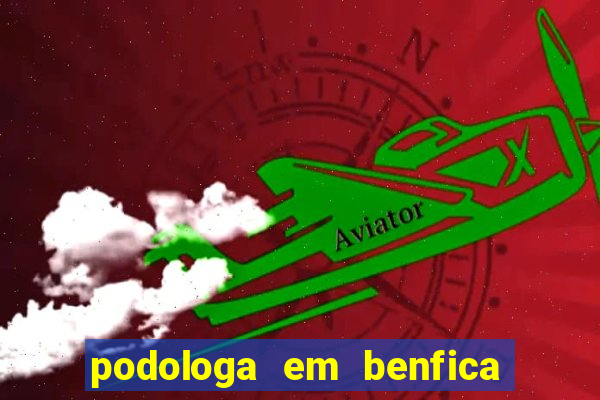 podologa em benfica juiz de fora