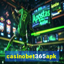 casinobet365apk