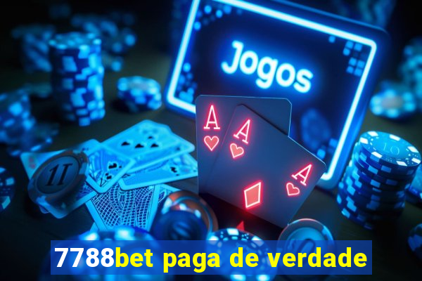 7788bet paga de verdade