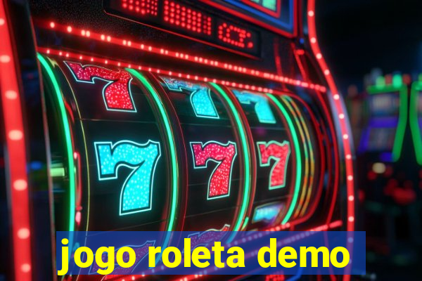 jogo roleta demo