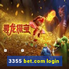 3355 bet.com login